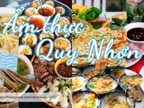 Review ẩm thực Quy Nhơn: những món ăn thử là nhớ mãi